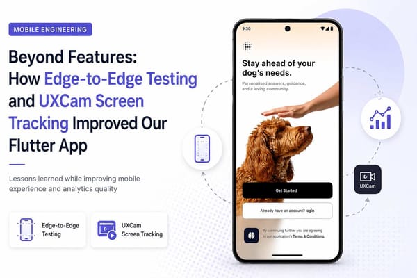 Illustration of a Flutter mobile app showcasing edge-to-edge UI testing and UXCam screen tracking for accurate mobile analytics.